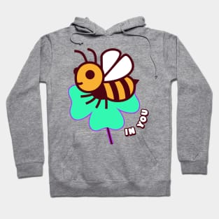 Funny Motivational Bee Puns, Believe In You Hoodie